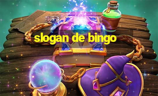 slogan de bingo