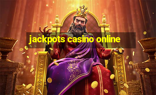 jackpots casino online