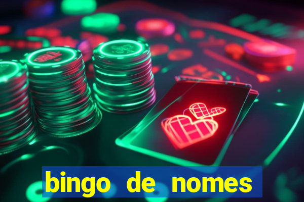 bingo de nomes educa??o infantil