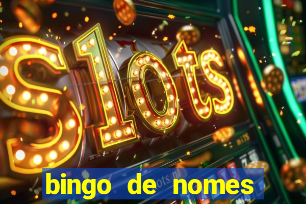 bingo de nomes educa??o infantil