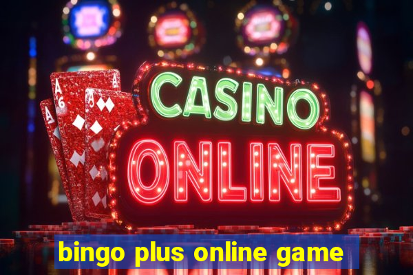 bingo plus online game