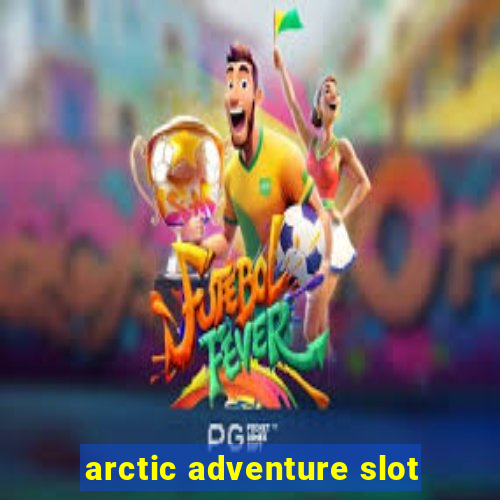 arctic adventure slot