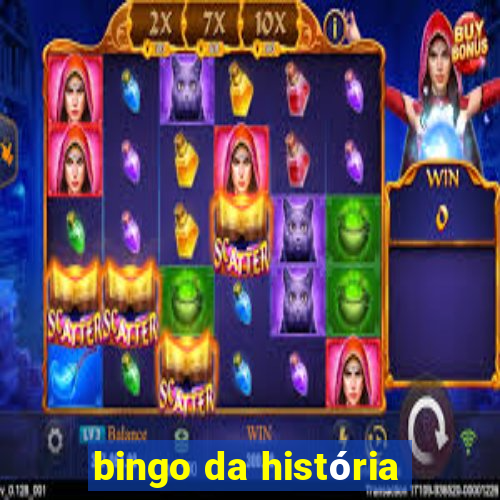 bingo da história