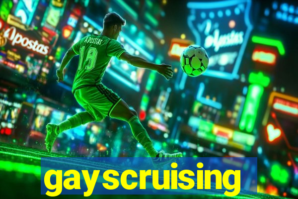 gayscruising