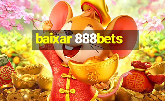 baixar 888bets