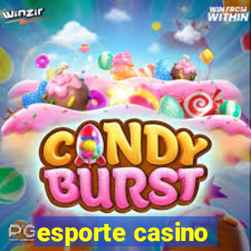 esporte casino