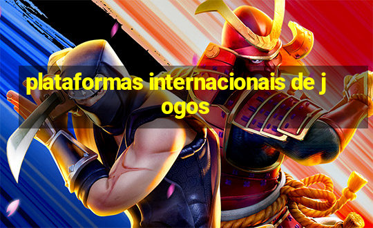 plataformas internacionais de jogos