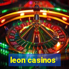 leon casinos