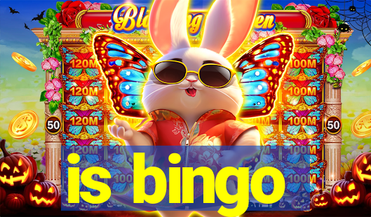 is bingo