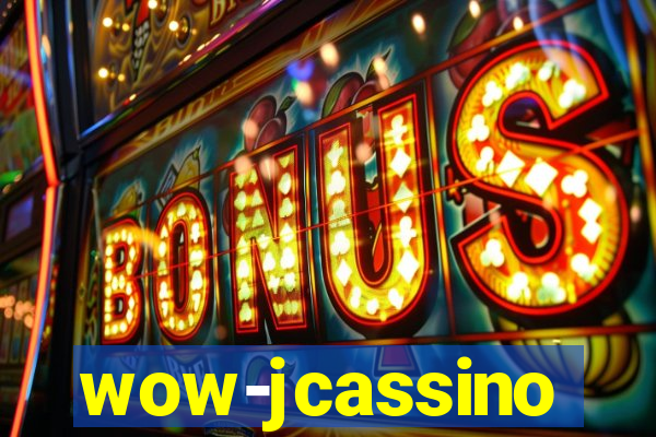 wow-jcassino