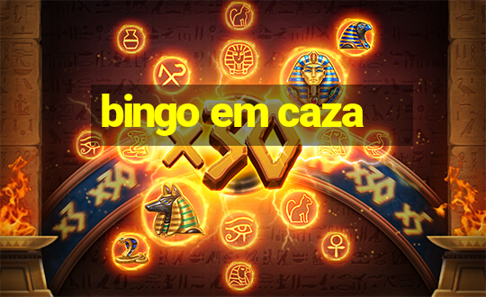 bingo em caza