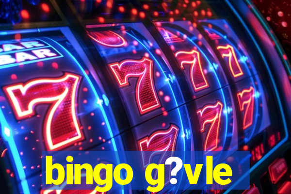 bingo g?vle