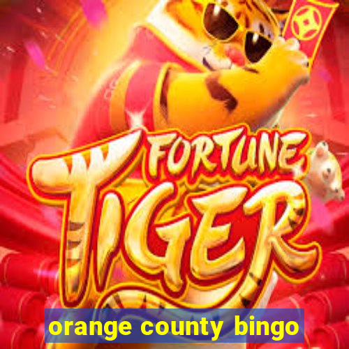 orange county bingo