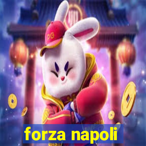 forza napoli