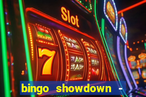 bingo showdown - bingo ao vivo