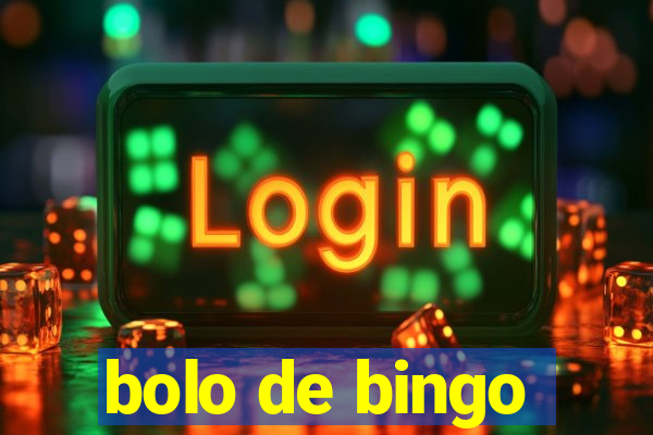 bolo de bingo