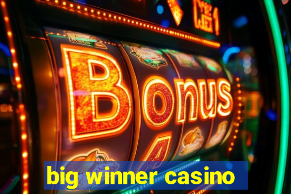 big winner casino