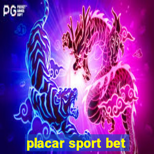 placar sport bet