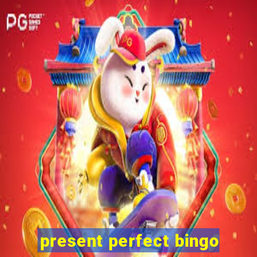 present perfect bingo