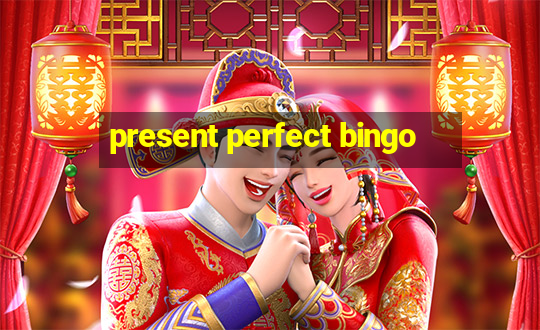 present perfect bingo