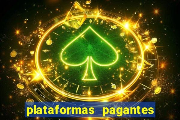 plataformas pagantes de slots