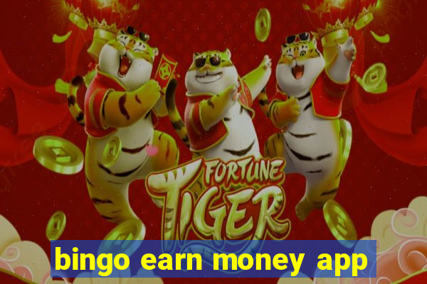 bingo earn money app