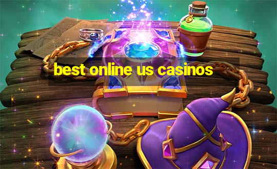 best online us casinos