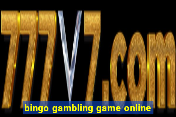 bingo gambling game online