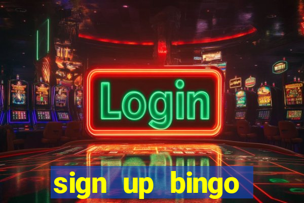 sign up bingo bonus no deposit