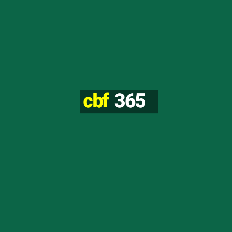 cbf 365