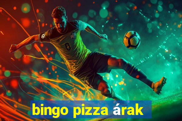 bingo pizza árak