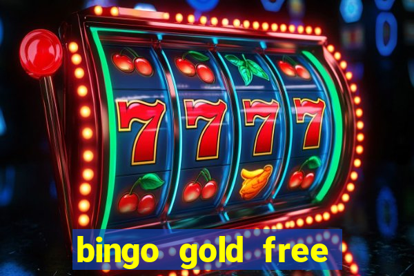 bingo gold free fire app