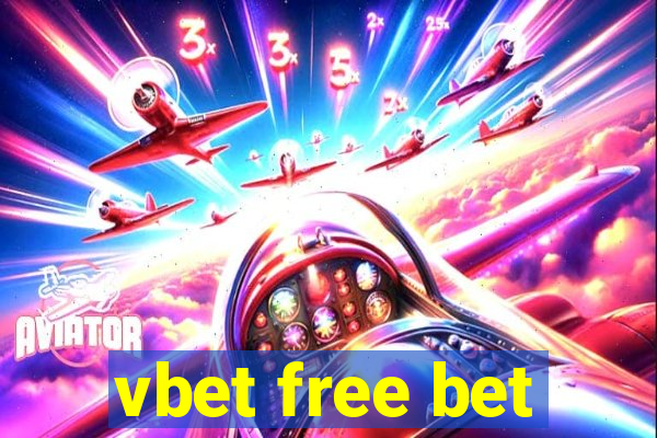 vbet free bet