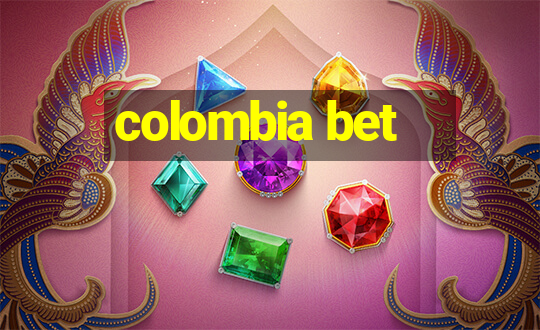 colombia bet