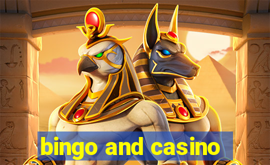 bingo and casino