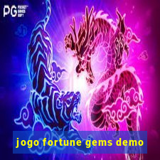 jogo fortune gems demo