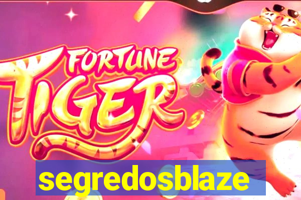 segredosblaze