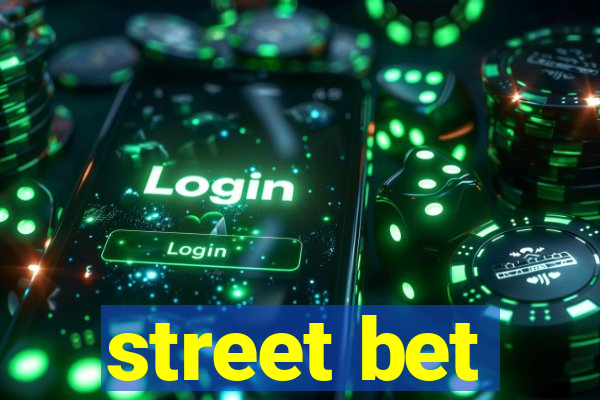 street bet