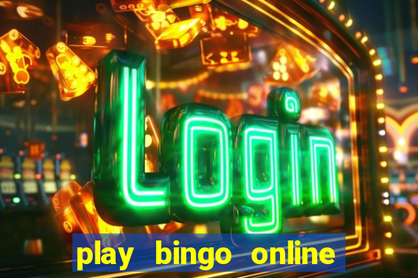 play bingo online for free for fun