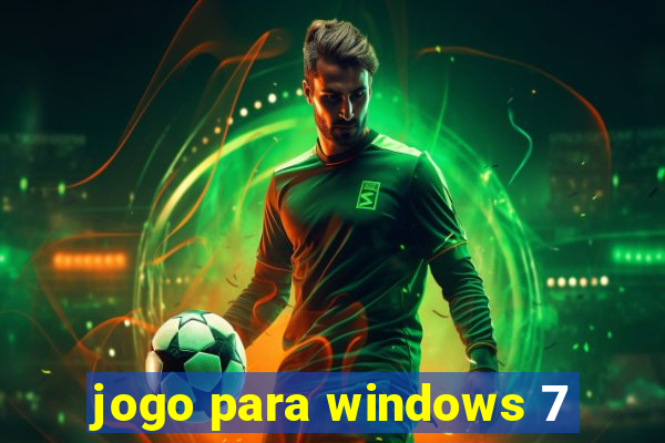 jogo para windows 7