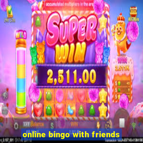 online bingo with friends