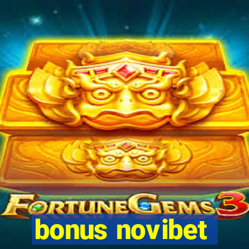 bonus novibet