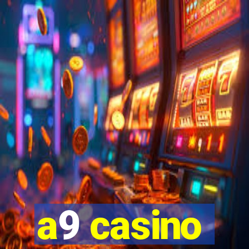 a9 casino