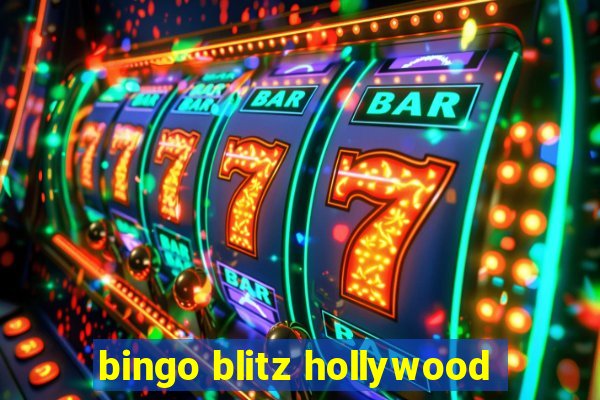 bingo blitz hollywood