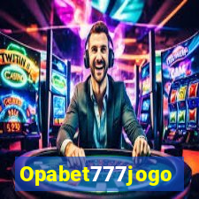 Opabet777jogo