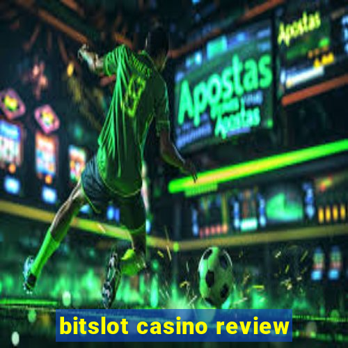 bitslot casino review