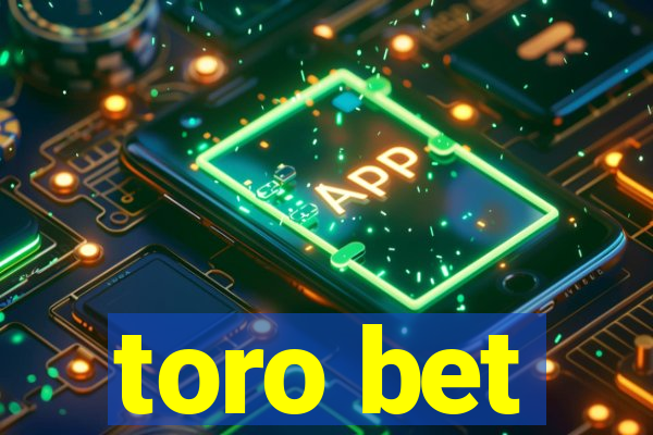 toro bet