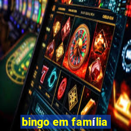 bingo em família