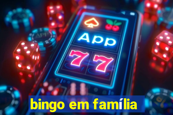 bingo em família