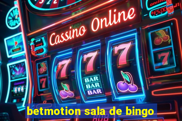 betmotion sala de bingo